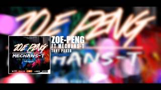 Zoe Peng Feat MechansT - Tony Paker (PROD.BY VIVOBEATZ)