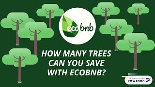 GB 4 0:04 / 1:11 How Many Trees Can You Save With Ecobnb?