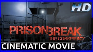 Prison Break The Conspiracy - Cinematic Movie HD
