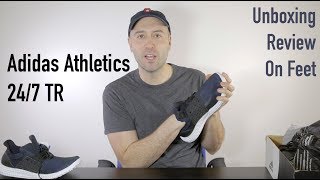 Adidas Athletics 24/7 TR - Unboxing + Review + On Feet - Mr Stoltz 2018