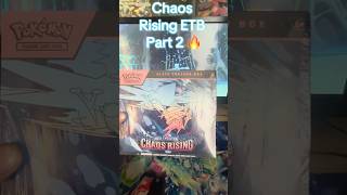 Chaos rising ETB part 2 !🔥 #pokemon