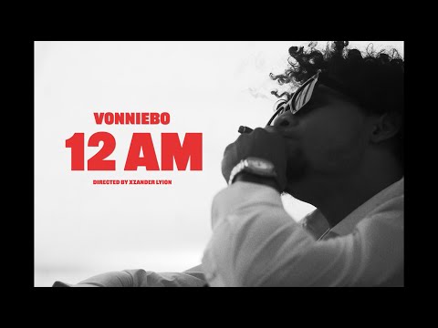Vonniebo - 12AM ( Official Music Video ) || Dir.🎥Xzander Lyion