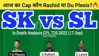 SK vs SL Dream11 Team | SK vs SL Dream11 CPL T20 2022 | SK vs SL Dream11 Today Match Prediction
