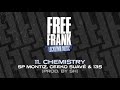''Chemistry'' ft. Sp Montiz, Ceeko Suavé & 135