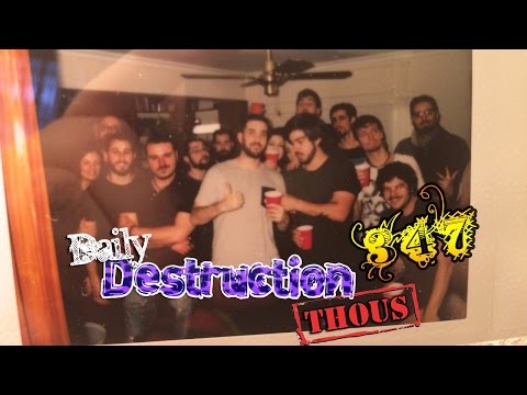 Daily Destruction Thous 347 - Cumple de Goyeles! Guarrazo con el Ronin