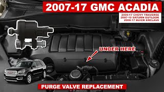 Acadia EVAP Purge Valve Replacement - Fix Your Rough Starts After Filling Up