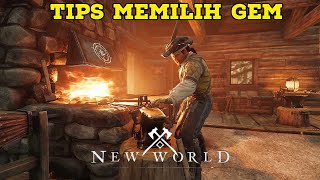 Tips dan rekomendasi memilih Gem untuk pemula | New World Indonesia