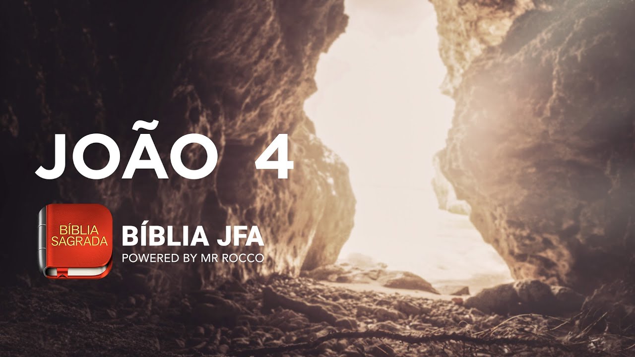 JOÃO 4 - Bíblia JFA Offline