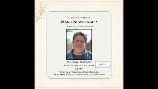 Marc Newberger Funeral