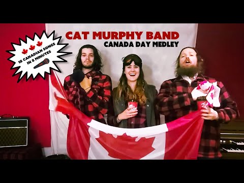 Canada Day Medley - 18 Canadian Songs in 8 Mins [2020 Mash up]