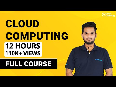 Cloud Computing Full course Cloud Computing Tutorial for Beginners in 2022 Great Learning