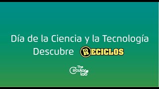 #TheCircularLab | Conoce el proyecto RECICLOS | #Ecoembes
