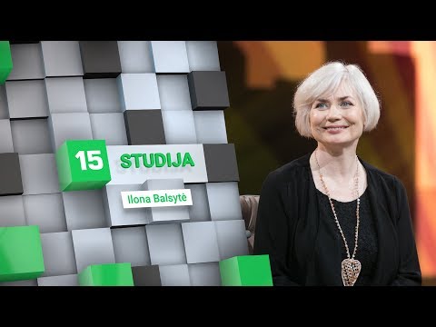 15min studijoje – aktorė Ilona Balsytė