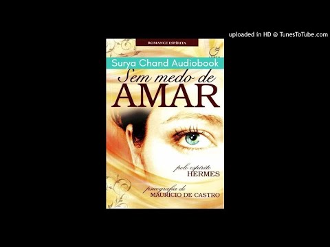 Sem Medo De Amar video