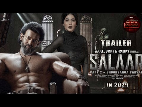 Salaar Part-2 New Bollywood Hindi Movie Trailer | Official Trailer 