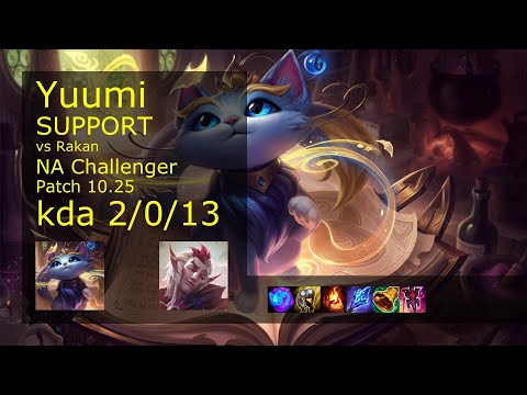 Yuumi Support vs Rakan - NA Challenger 2/0/13 Patch 10.25 Gameplay