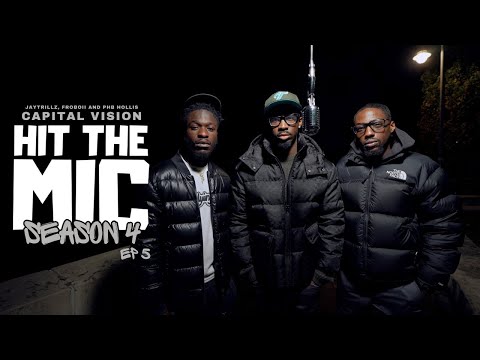 🇨🇦 Capital Vision (Jaytrillz, Froboii, Phb Hollis) - Hit The Mic (Ep 5 | Season 4) |📍Toronto