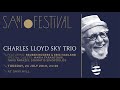 Charles Lloyd Sky Trio | Sani Festival 2019