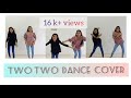 TWO TWO TWO  SONG DANCE COVER BY  SS VLOGS