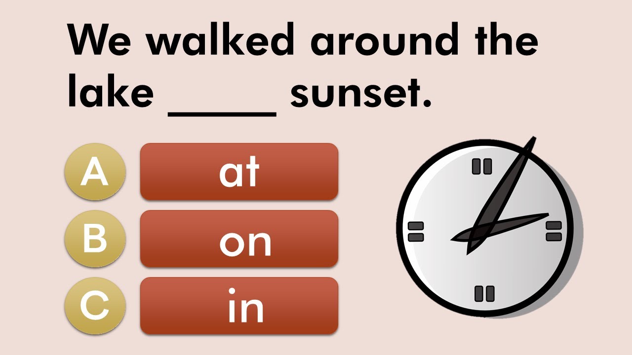 Prepositions of Time - AT, IN, ON | English Test
