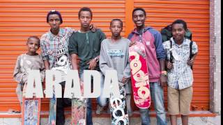 ARADA - Feat The Profit,  B. Sheba & AP