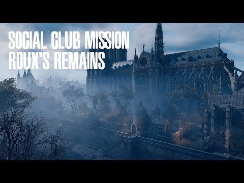 Assassin's Creed Unity | Social Club Mission: Roux's Remains