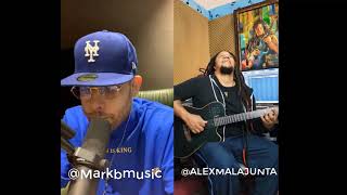 MARK B &amp; ALEX MALAJUNTA-TODO VA A ESTAR BIEN (ACÚSTICO)
