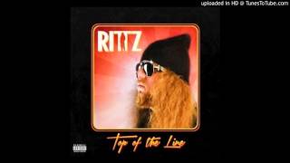 Rittz - Until We Meet Again  ( Top Of The Line )
