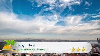 Cihangir Hotel - Istanbul otelleri, Türkiye