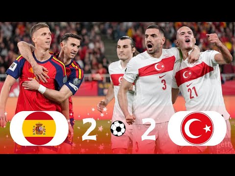 Spain Vs Turkey | 2 - 2 | Extended Highlights And Goals 2025