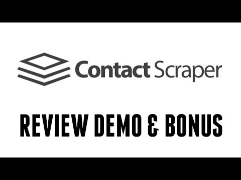 Contact Scraper Review Demo Bonus - Website Contact Information Extractor Video
