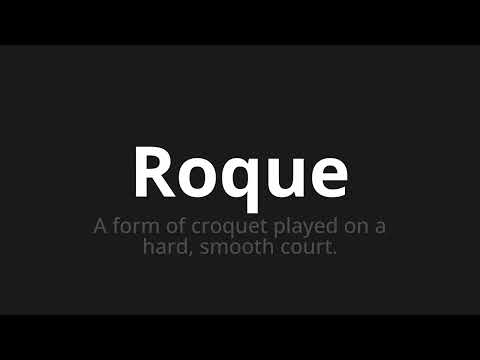 How to pronounce Roque