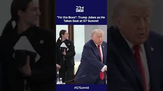 "I'm the Boss": Trump Jokes as He Takes Seat at G7 Summit | DRM News | AC1C