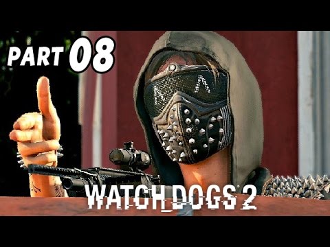 Watch Dogs 2 Gameplay German #8 - Rache ist süß ! - Let's Play Watch Dogs 2 Deutsch