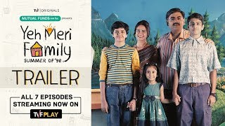 TVF Yeh Meri Family  Official Trailer  Watch all 7