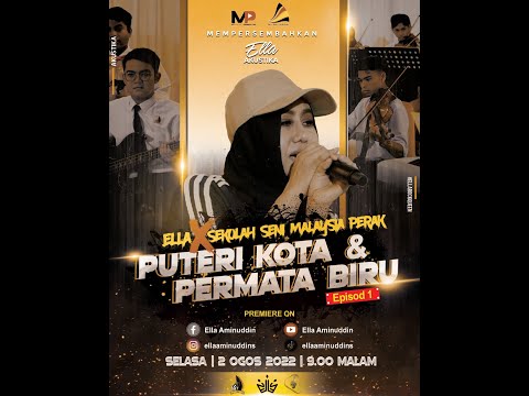ELLA Akustika: Puteri Kota/Permata Biru (LIVE) X Anak Band Sekolah Seni Malaysia Perak