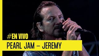 PEARL JAM - JEREMY | EXCLUSIVO VORTERIX