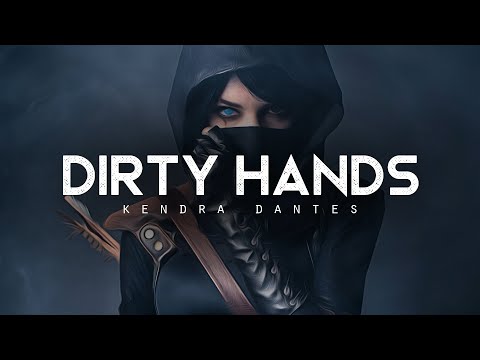 Dirty Hands (Gone Mad) - Kendra Dantes (LYRICS)