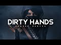 Dirty Hands (Gone Mad) - Kendra Dantes (LYRICS)