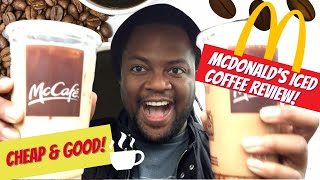 Cheap and Good! McDonald's Iced Coffee Review