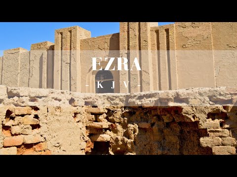 Ezra Chapters 1-10 | KJV King James Version | Bible Reading For Sleep