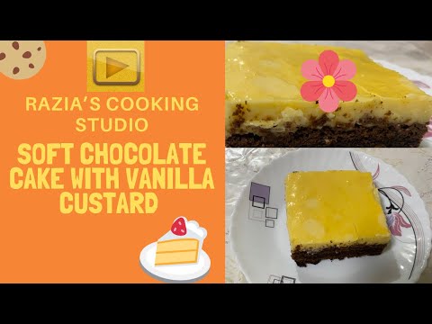 Soft Chocolate Cake Dessert with Vanilla Custard |Razia’s Cooking Studio Easy Recipes |