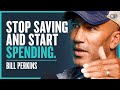 Why You Should Spend All Of Your Money Before You Die - Bill Perkins | Modern Wisdom 642