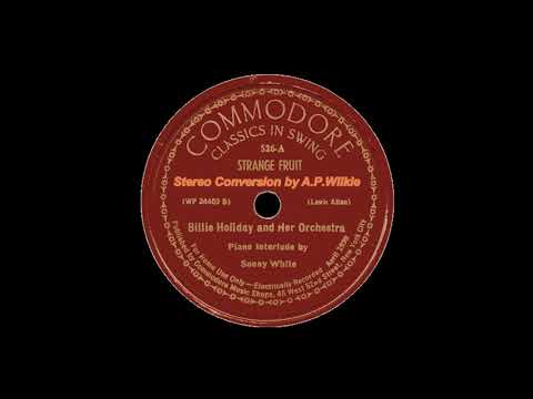 Billie Holiday - Strange Fruit. Stereo