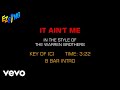 Warren Brothers - It Ain't Me (Karaoke EZ Sing)