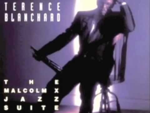 Malcolm X JAzz Suite - Terence Blanchard