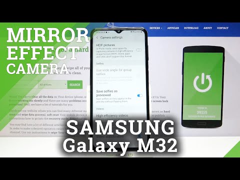 How to Manage Camera Mirror Effect in SAMSUNG Galaxy M32 – Find Reflection Feature Options