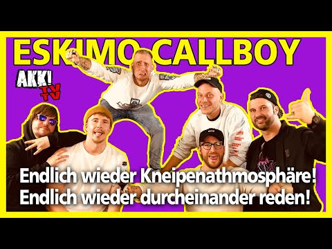 Eskimo Callboy: endlich wieder durcheinander reden! "Akk! TV TV"