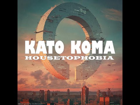 Housetophobia | Progressive House / Progressive Trance / Electronica - Mixed By Kato Koma (2014)