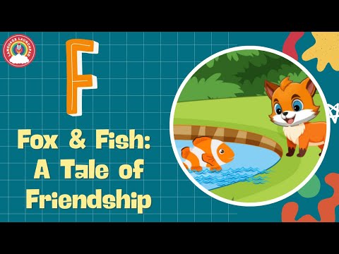 Letter F Story for Kids | Fox, Flower, Fish & Friendship Fun! 🦊🌸🐟💖